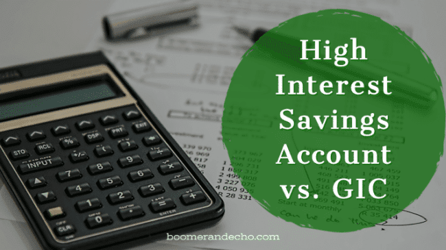 High Interest Savings Account vs. GIC