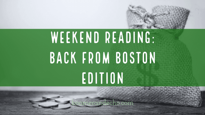 Back From Boston Edition