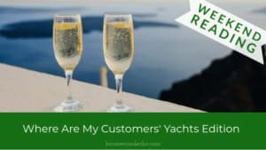 Weekend Reading Where Are My Customers' Yachts Edition Where Are My Customers' Yachts Edition