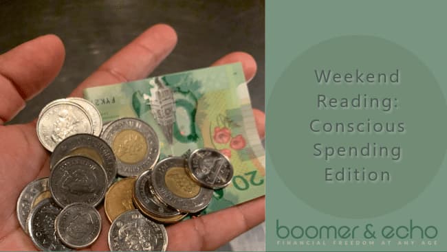 Weekend Reading: Conscious Spending Edition