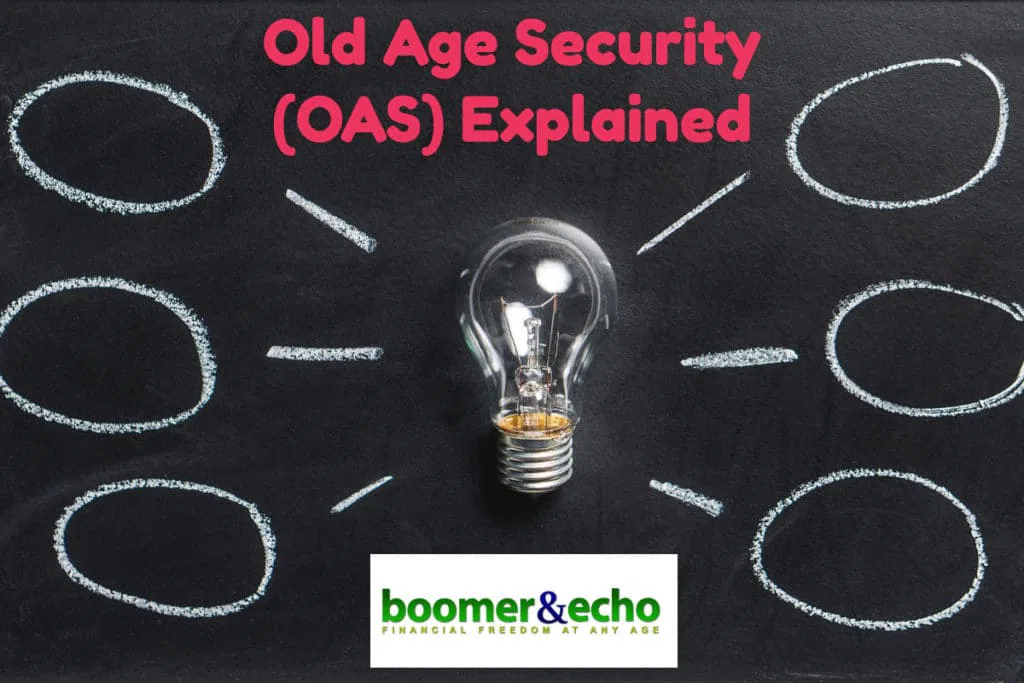 Old Age Security (OAS) Explained