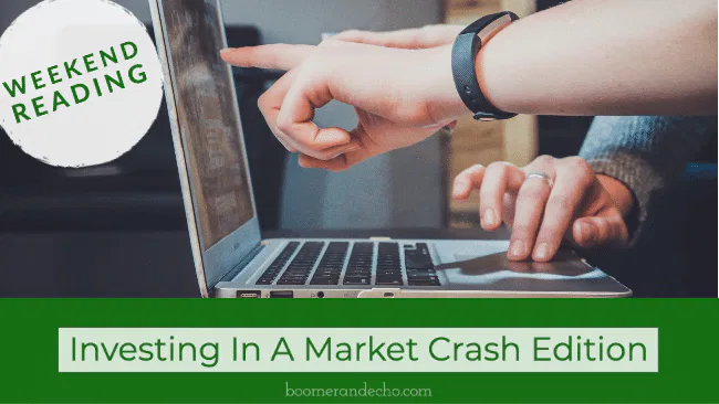 Weekend Reading: Investing In A Market Crash Edition