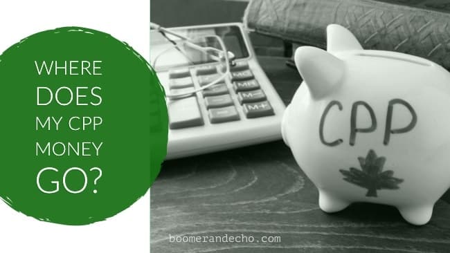 Where Does My CPP Money Go?