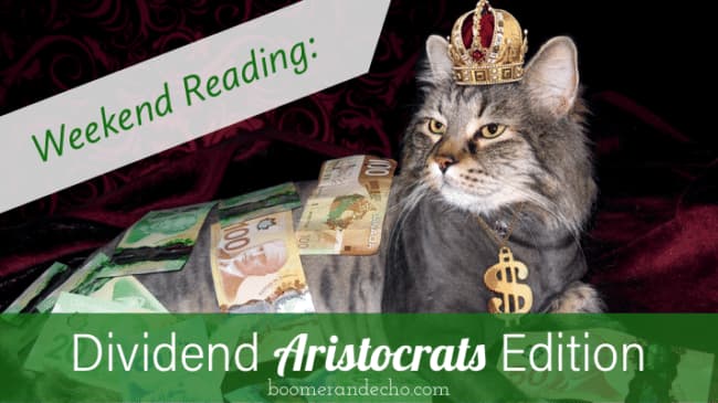 Weekend Reading: Dividend Aristocrats Edition