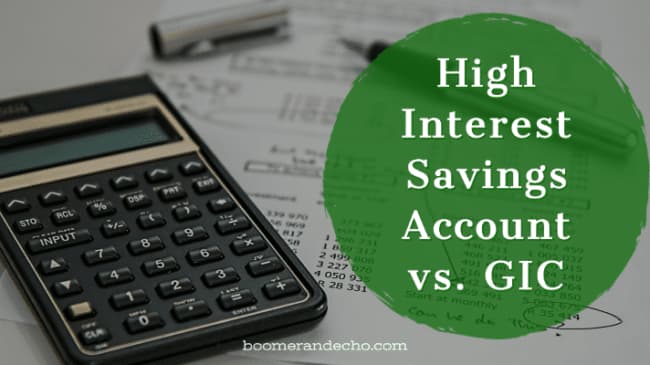 High Interest Savings Account vs. GIC