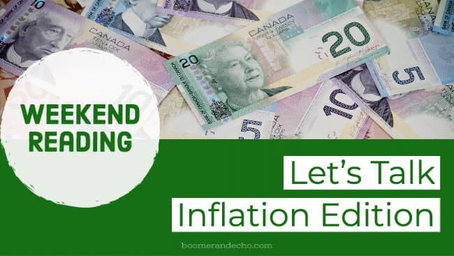 Weekend Reading: Let's Talk Inflation Edition