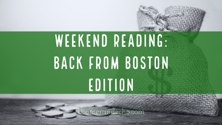 Back From Boston Edition