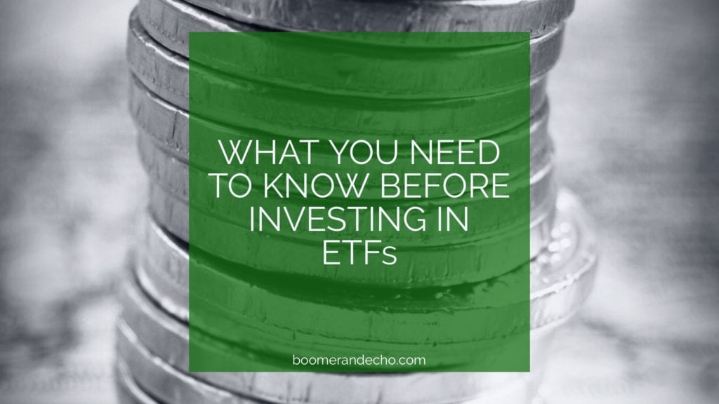 What You Need To Know Before Investing In ETFs