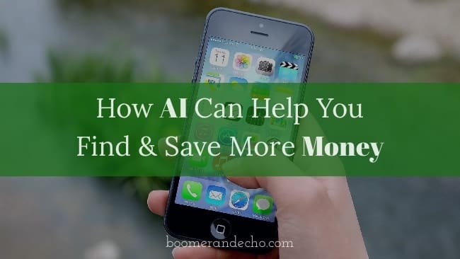 How AI Can Help You Find & Save More Money