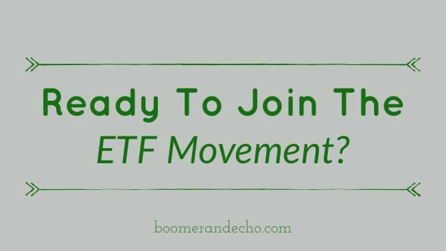 Ready to join the ETF movement?