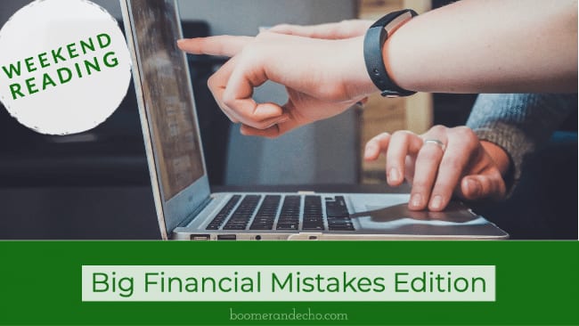 Big Financial Mistakes Edition