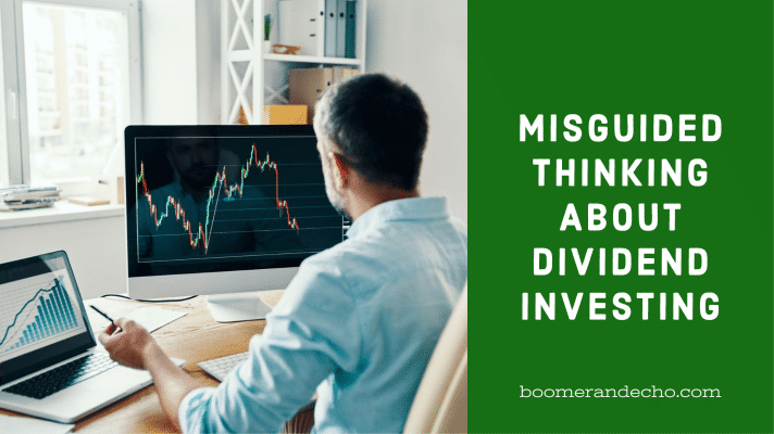 Misguided Thinking About Dividend Investing