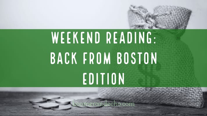 Back From Boston Edition