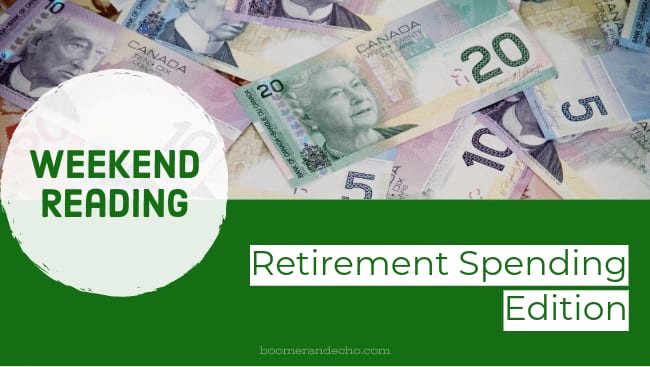 Weekend Reading: Retirement Spending Edition