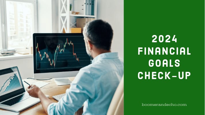 2024 Financial Goals Check-up